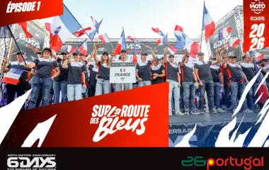 ISDE 2026 : « Sur la route des Bleus » – Épisode 1 au cœur des préparatifs au Portugal